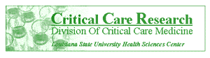 Critical Care Research Center at Louisiana State University Health Sciences Center